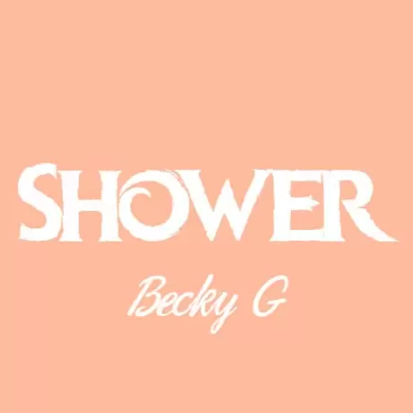 دانلود آهنگ Shower بکی جی (Becky G) با ریمیکس و متن